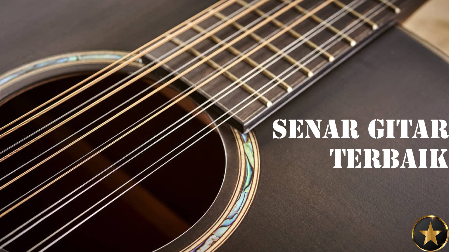 Senar gitar terbaik